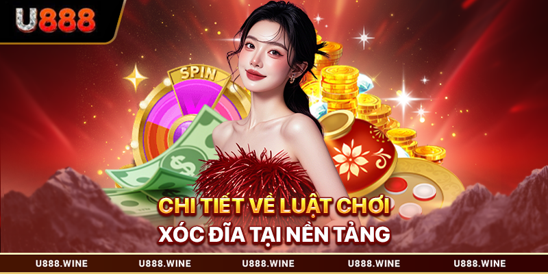 Chi tiết về luật chơi xóc đĩa tại nền tảng