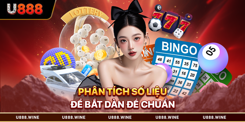 Phân tích số liệu để bắt dàn đề chuẩn